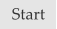 Start